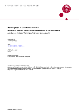 Metamorphosis in Craniiformea Revisited Novocrania Anomala Shows Delayed Development of the Ventral Valve Altenburger, Andreas; Wanninger, Andreas; Holmer, Lars E