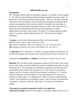 8000 Fall 2006 Day One Introduction. We Will Begin with the Study of Commutative Groups, I.E