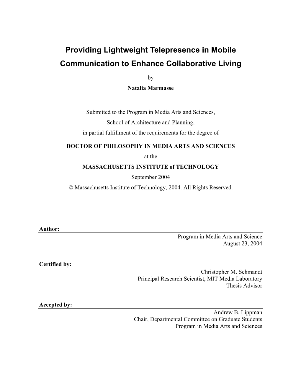 Providing Lightweight Telepresence in Mobile Communication to Enhance Collaborative Living