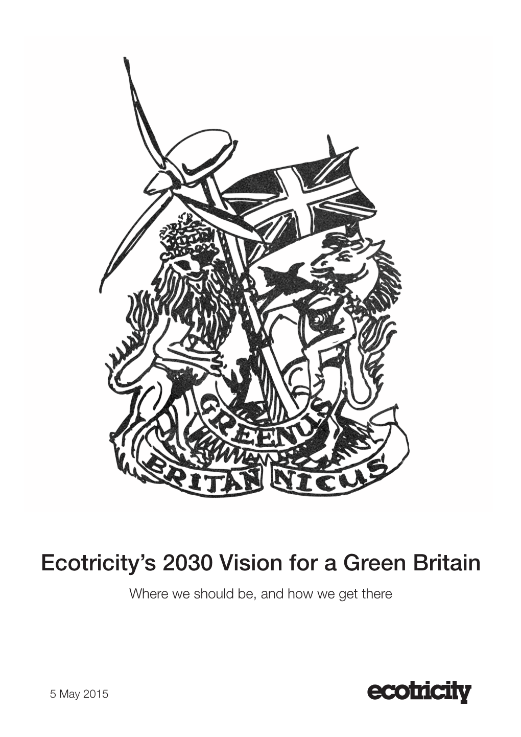 Ecotricity's 2030 Vision for a Green Britain