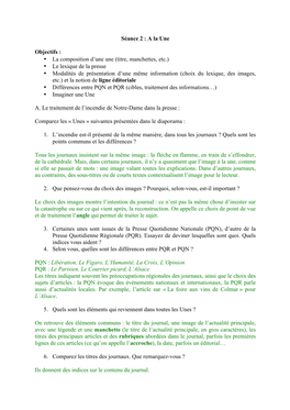 Séance 2 : a La Une Objectifs : • La Composition D'une Une (Titre, Manchettes, Etc.) • Le Lexique De La Presse • Modali