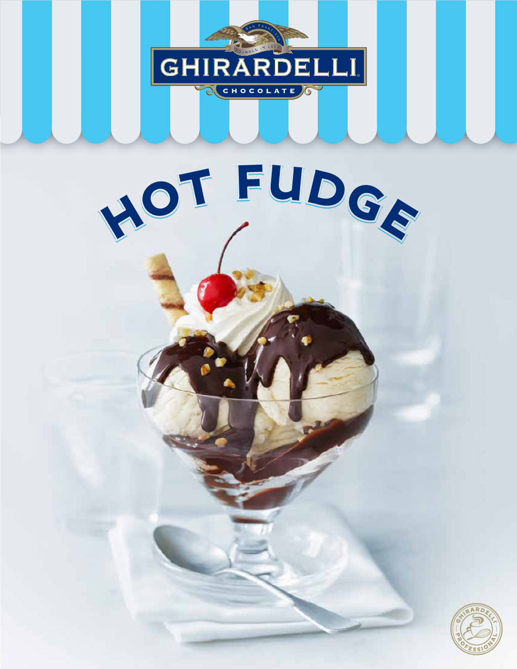 Ghirardelli Hot Fudge Brochure