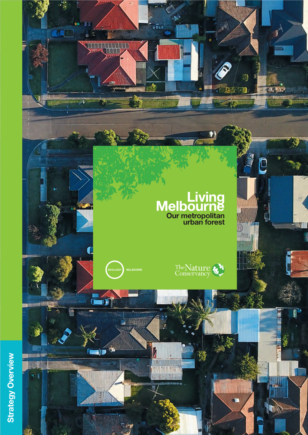 Living Melbourne: Our Metropolitan Urban Forest