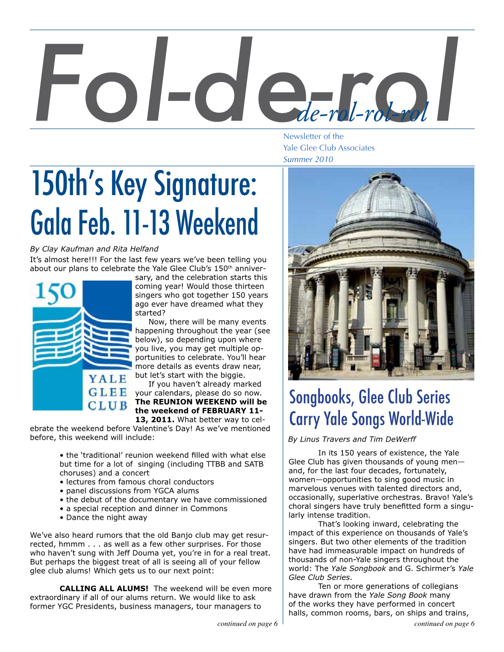 150Th's Key Signature: Gala Feb. 11-13 Weekend