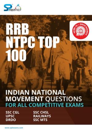 Rrb Ntpc Top 100 Indian National Movement Questions