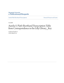 Aurelia S. Plath Shorthand Transcription Table from Correspondence in the Lilly Library Key Catherine Rankovic Clrankov@Gmail.Com Key to the Aurelia S