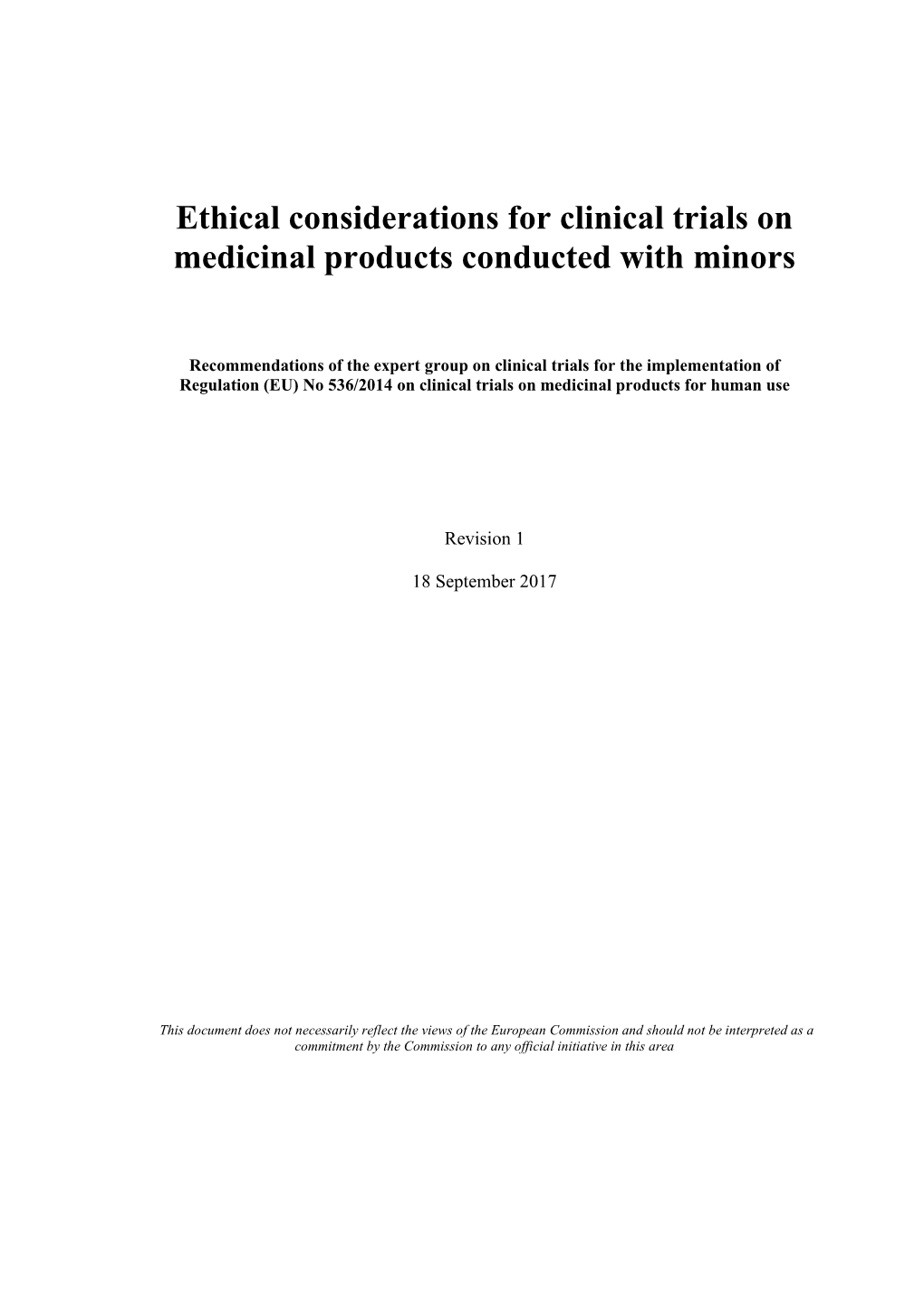 Ethical Considerations for Clinical Trials on Medicinal Products Conducted with Minors