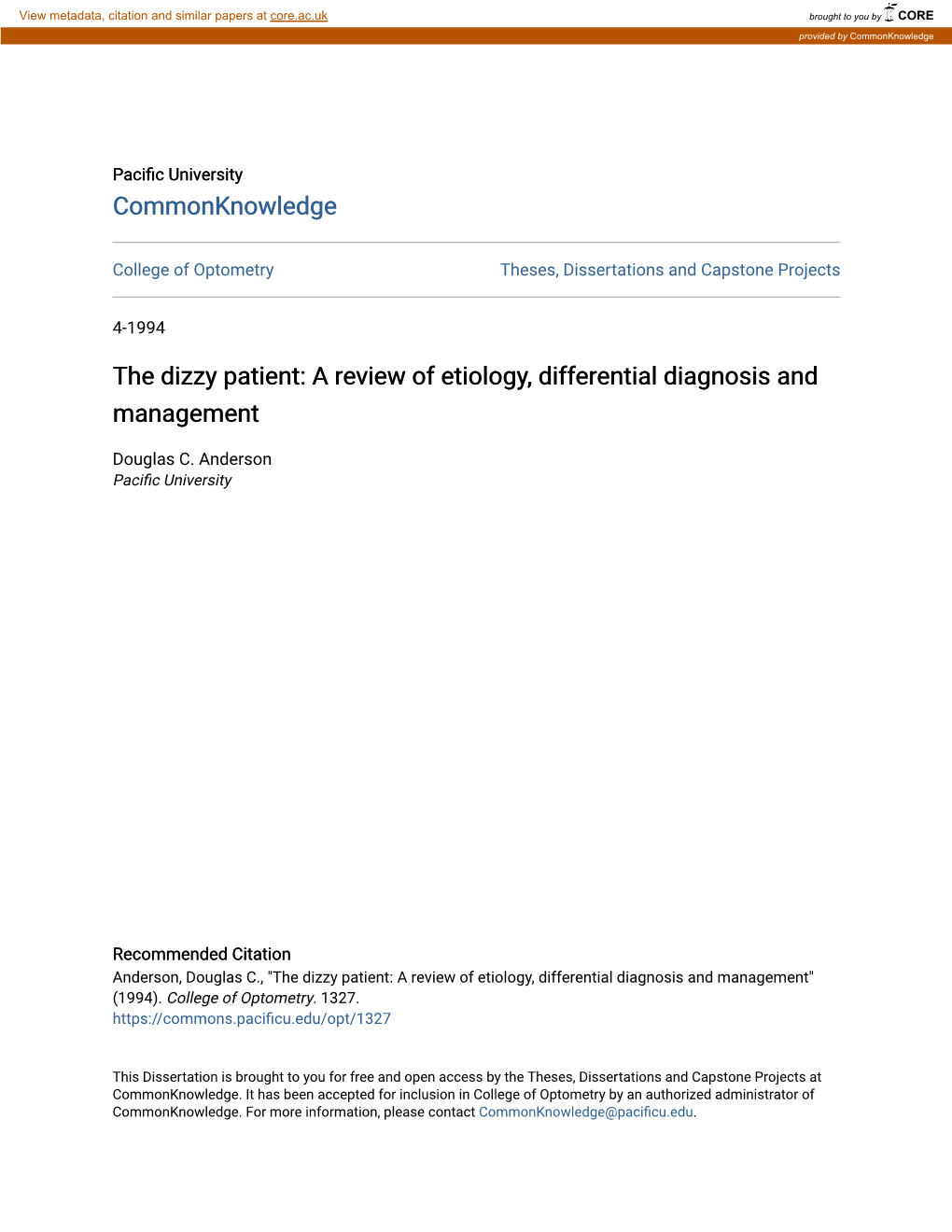 The Dizzy Patient: a Review of Etiology, Differential Diagnosis and Management