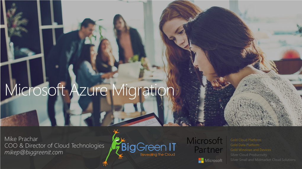 Microsoft Azure Migration Migration Azure Microsoft Today’S Agenda