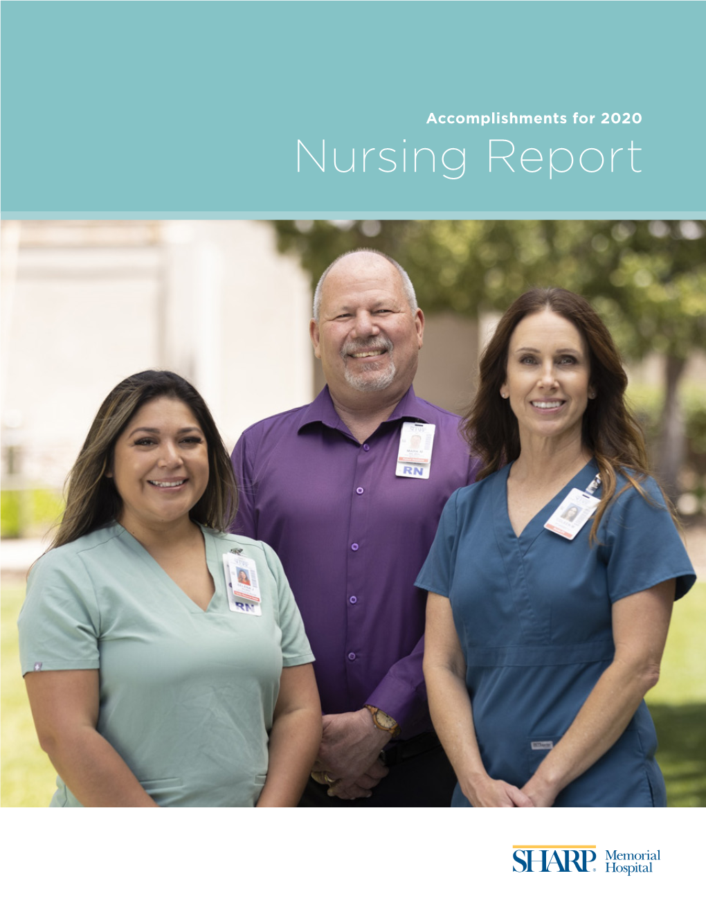 2020 Nursing Report “We Can Change the World and Make It a Better Place