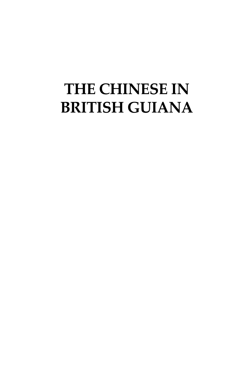 The Chinese in British Guiana