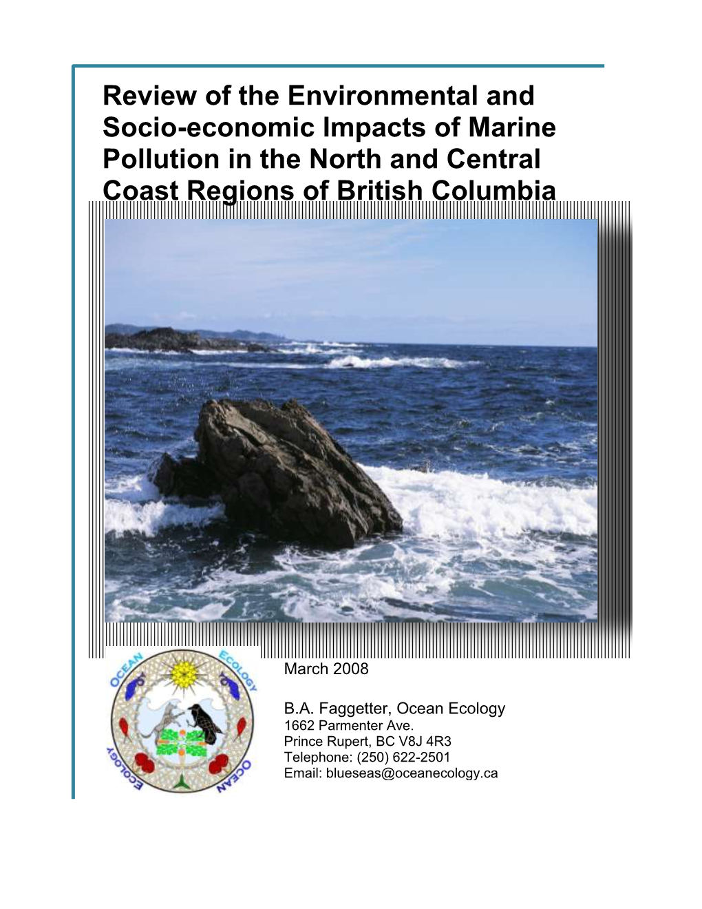 Review of the Environmental and Socio-Economic Impacts of Marine Pollution in the North and Central Coast Regions of British Columbia