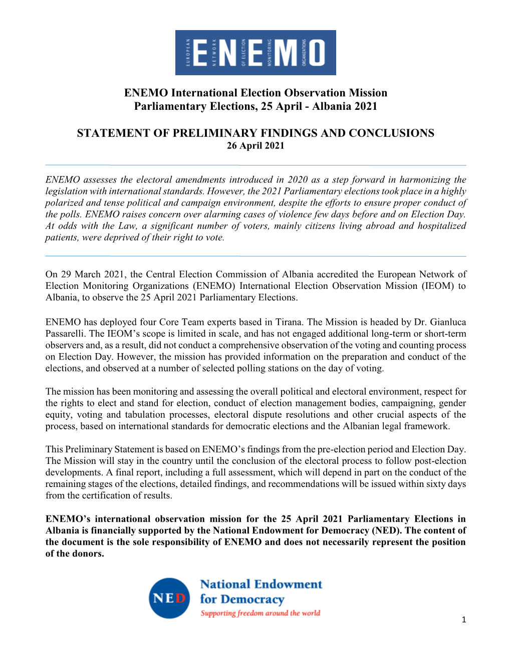 ENEMO International Election Observation Mission Parliamentary Elections, 25 April - Albania 2021