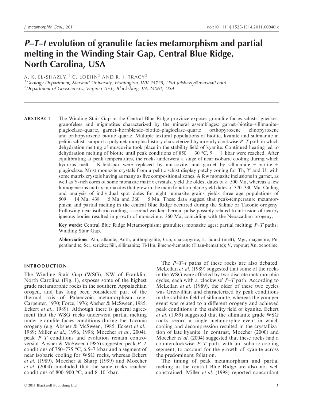 P–T–T Evolution of Granulite Facies Metamorphism and Partial Melting in the Winding Stair Gap, Central Blue Ridge, North Carolina, USA