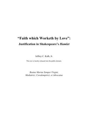“Faith Which Worketh by Love”: Justification In