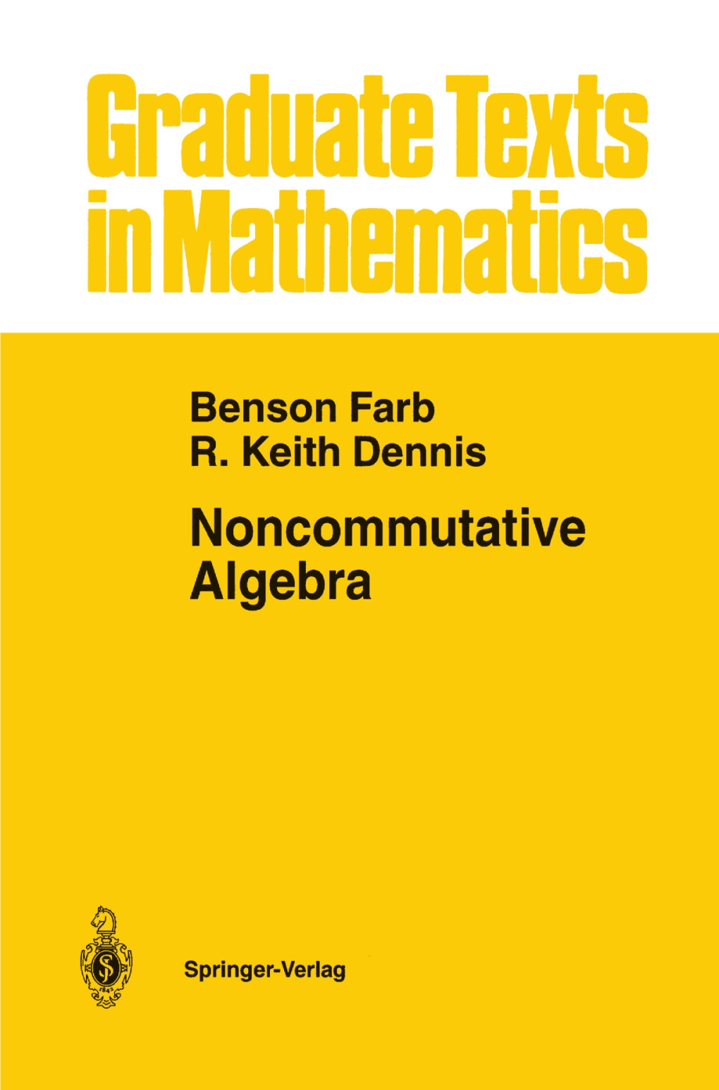 Noncomrnutative Algebra