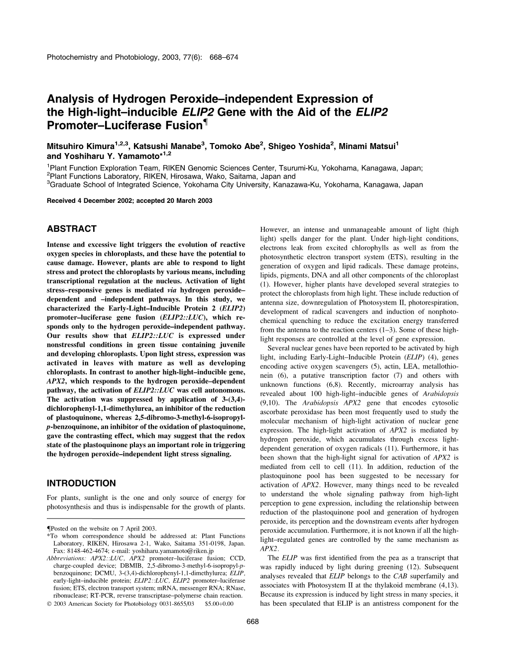 Analysis of Hydrogen Peroxide–Independent Expression of the High-Light–Inducible ELIP2 Gene with the Aid of the ELIP2 Promoter–Luciferase Fusion{