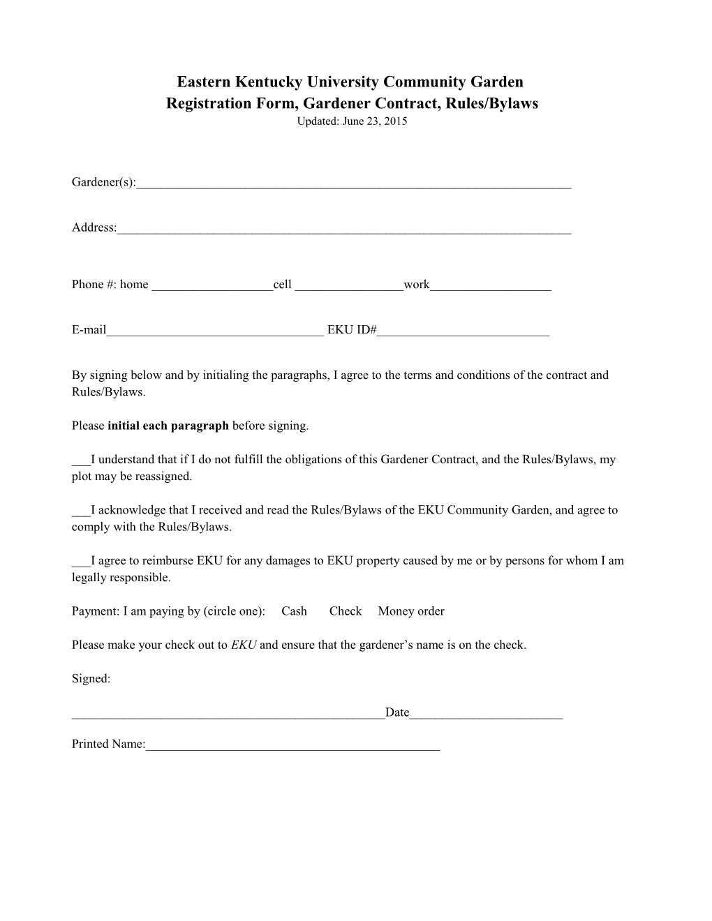 Eastern Kentucky University Community Garden Registration Form, Gardener Contract, Rules/Bylaws