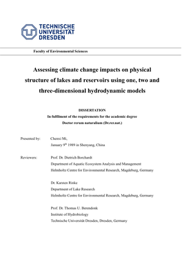Assessing Climate Change Impacts on Physical Structure of Lakes and Reservoirs Using One, Two and Three-Dimensional Hydrodynamic Models