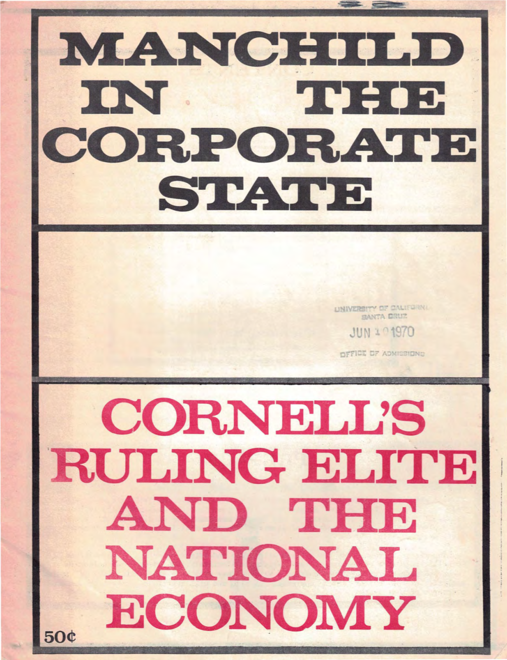 CORNELL's 'RULING ELITE I and the II NATIONAL I
