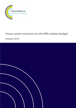 Power Sector Scenarios for the Fifth Carbon Budget