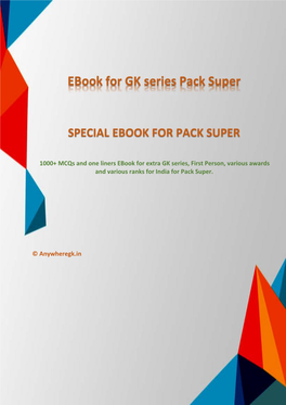 1000+ Mcqs and One Liners Ebook for Extra GK Series, First Person, Various Awards and Various Ranks for India for Pack Super