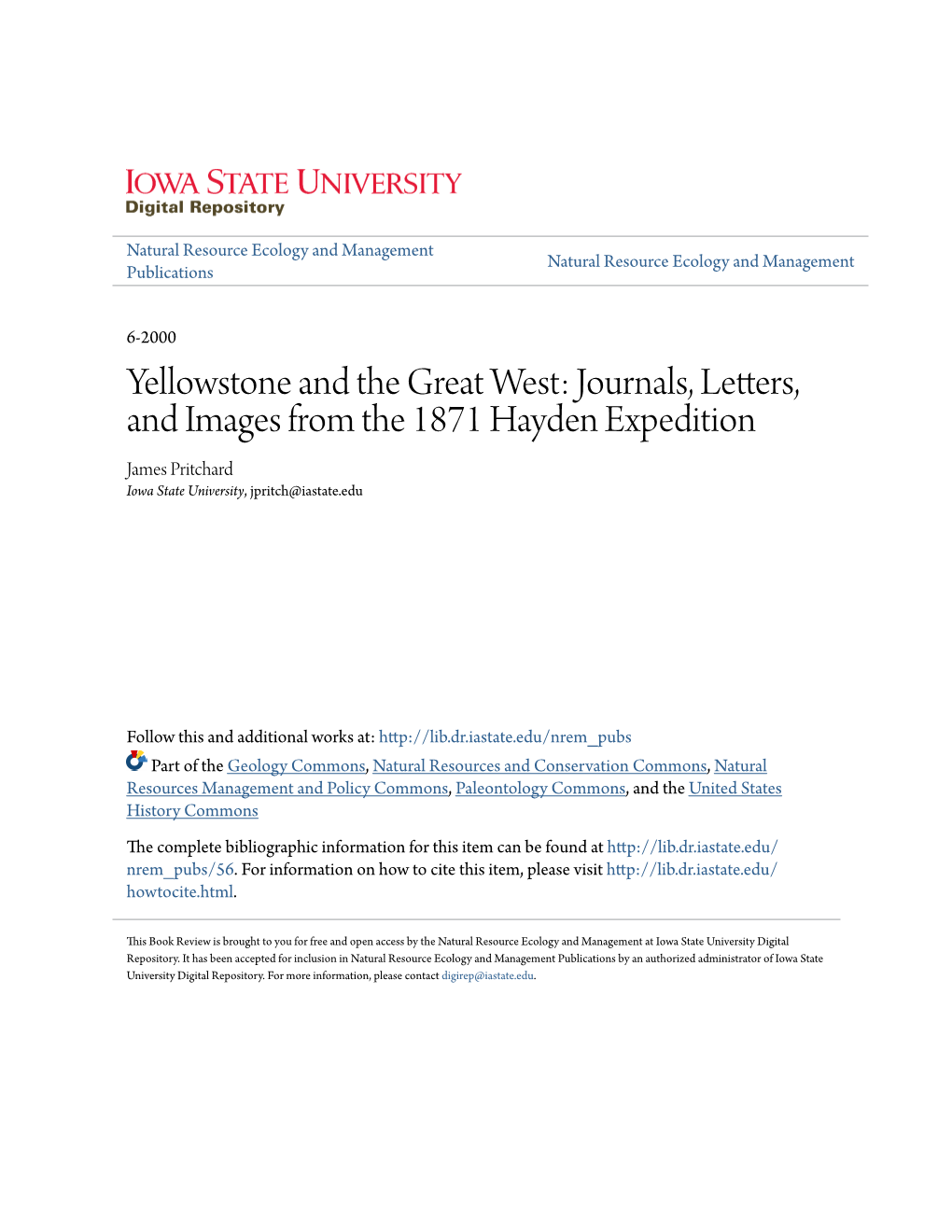 Yellowstone and the Great West: Journals, Letters, and Images from the 1871 Hayden Expedition James Pritchard Iowa State University, Jpritch@Iastate.Edu
