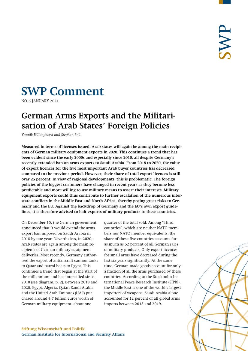 German Arms Exports and the Militari- Sation of Arab States' Foreign Policies