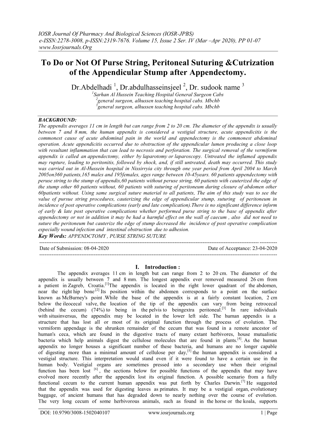 To Do Or Not of Purse String, Peritoneal Suturing &Cutrization Of