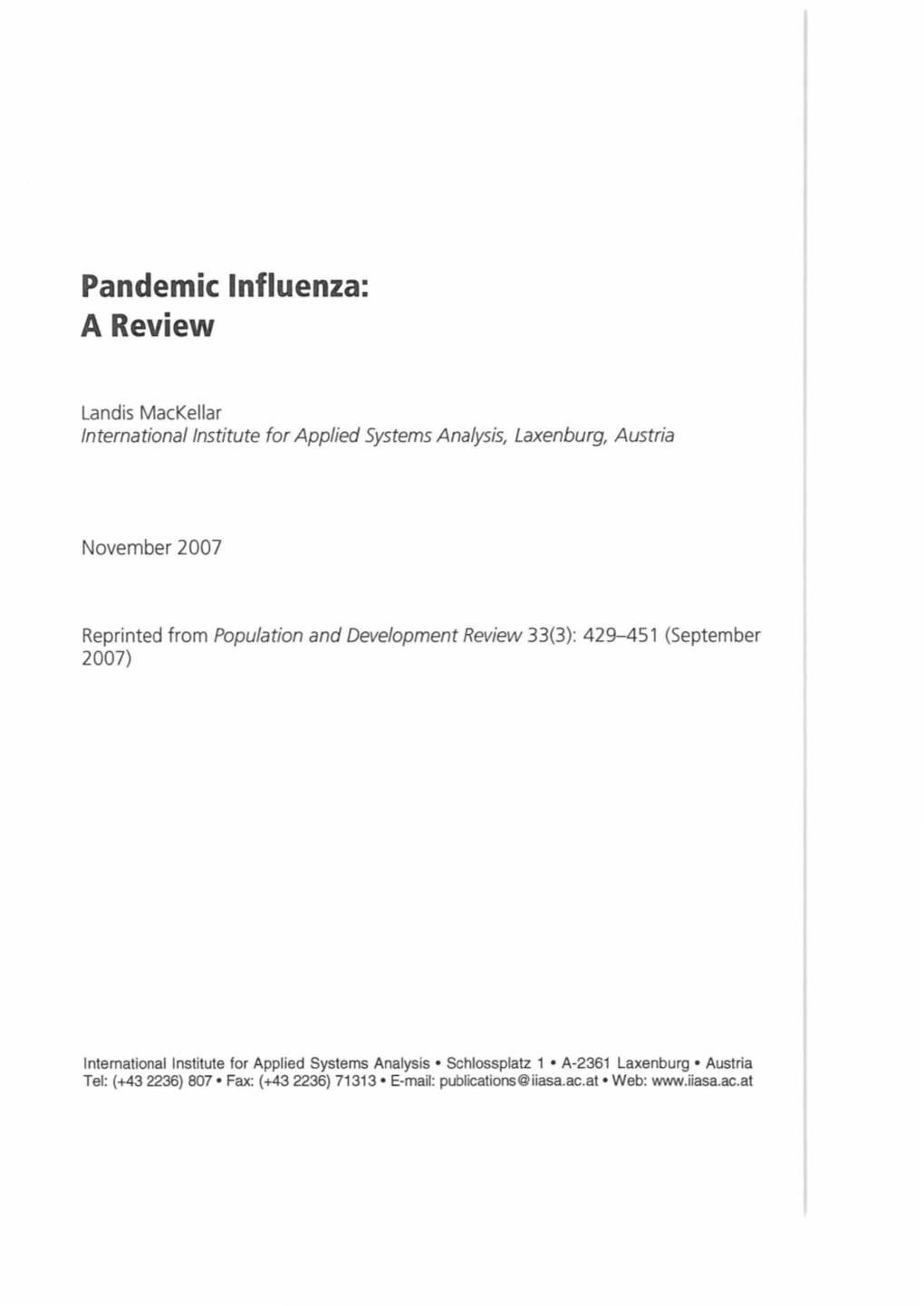 Pandemic Influenza: a Review