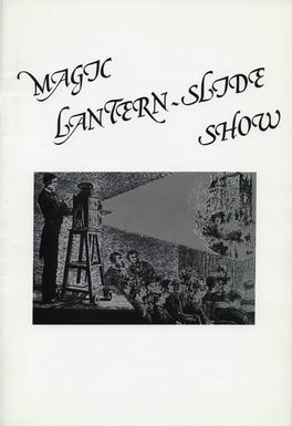 Magic Lantern Slide Show