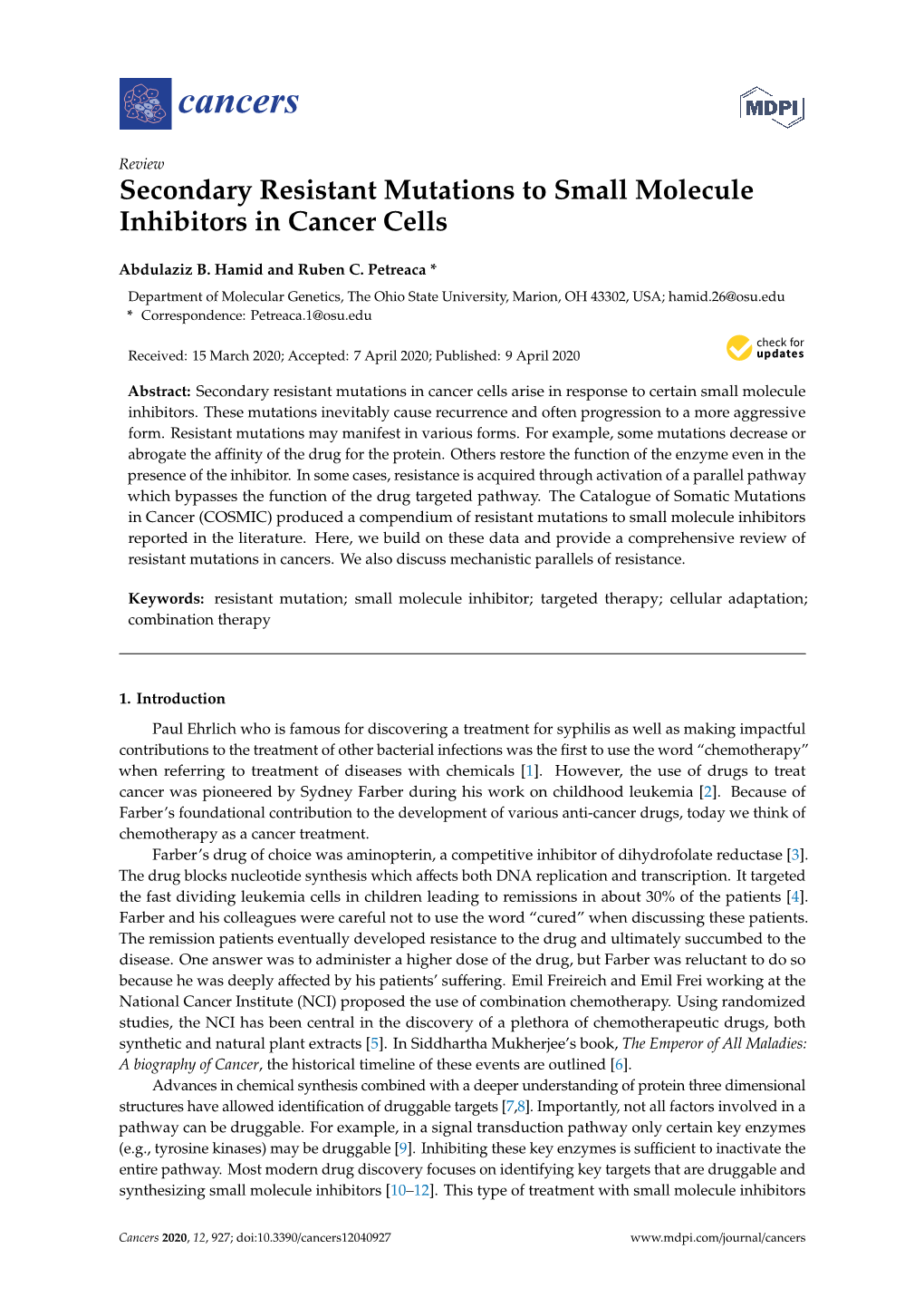 Secondary Resistant Mutations to Small Molecule Inhibitors in Cancer Cells