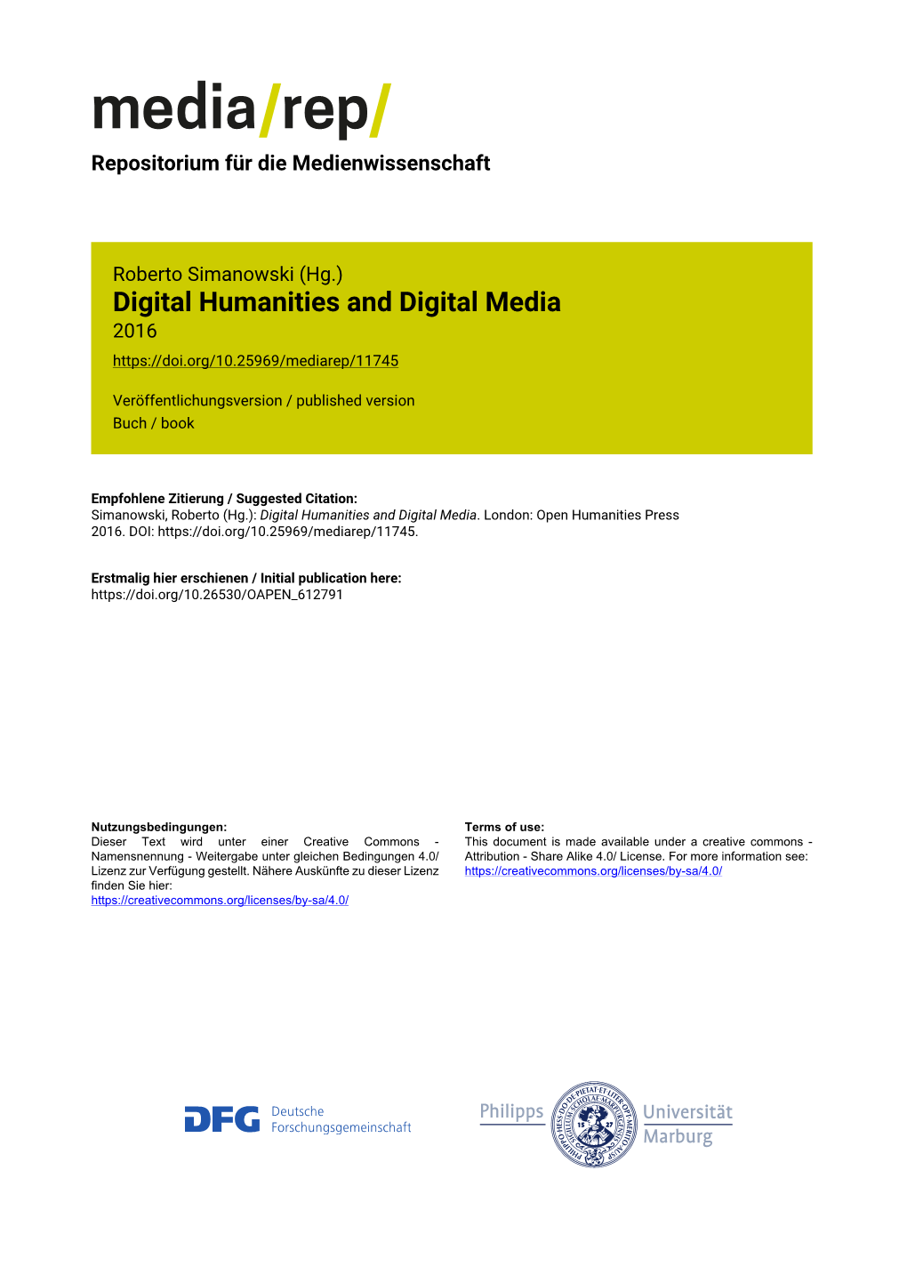 Digital Humanities and Digital Media 2016