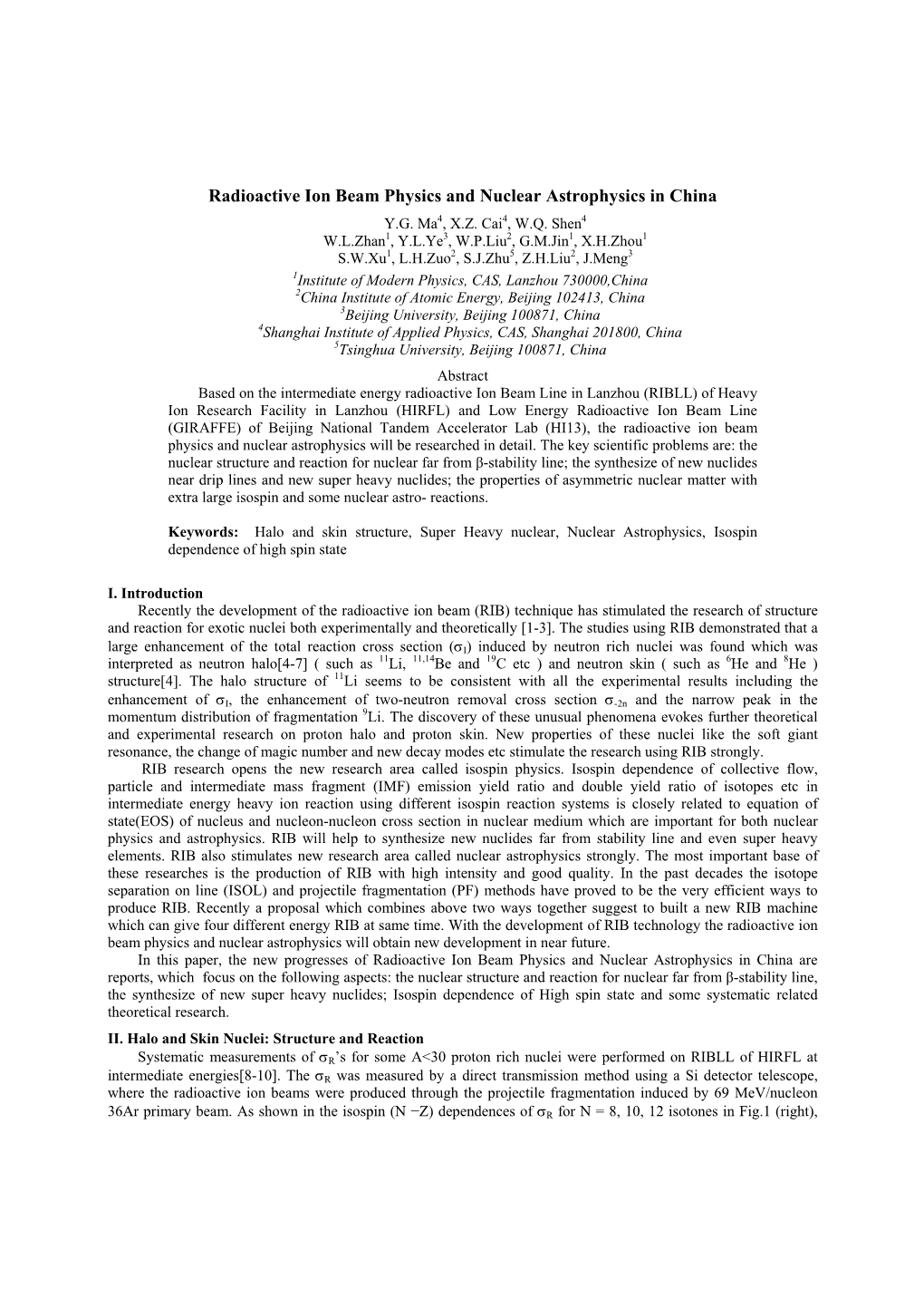 Radioactive Ion Beam Physics and Nuclear Astrophysics in China Y.G