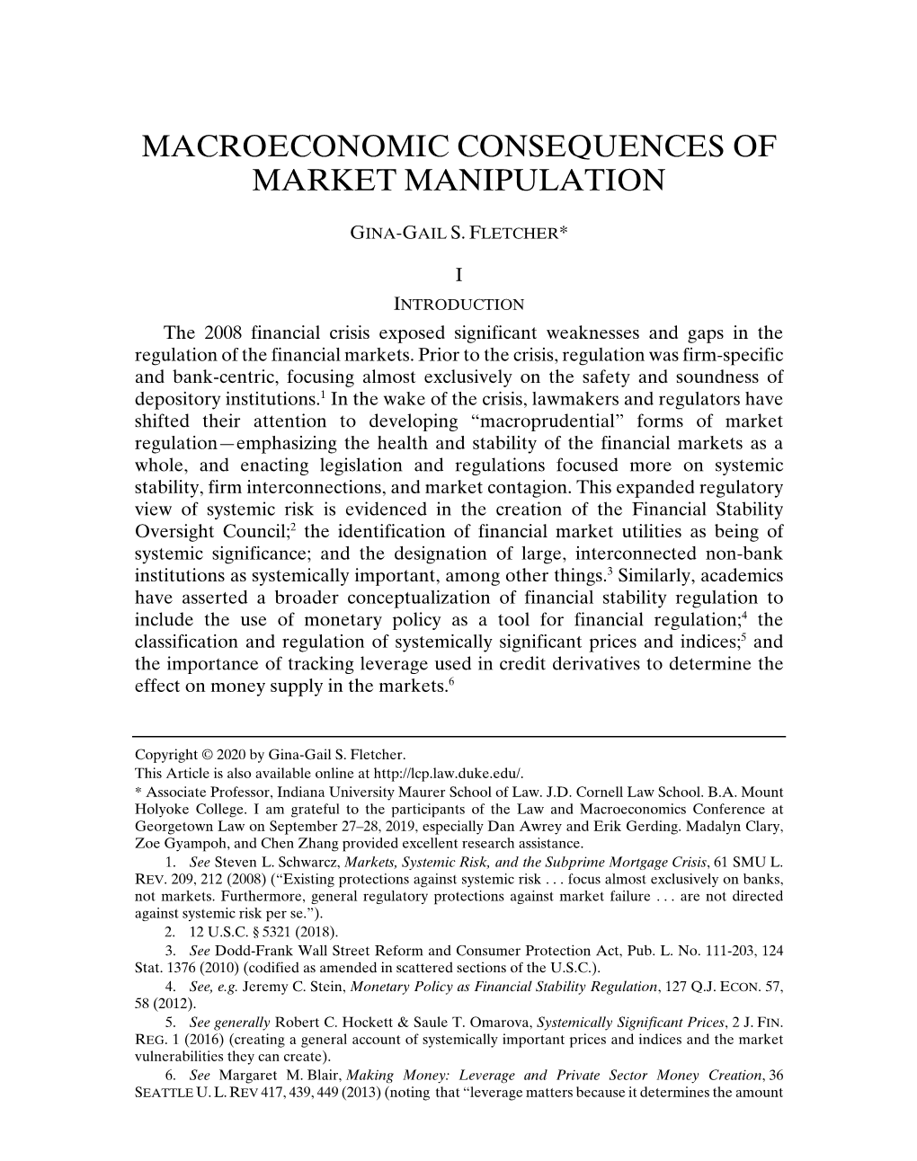Macroeconomic Consequences of Market Manipulation