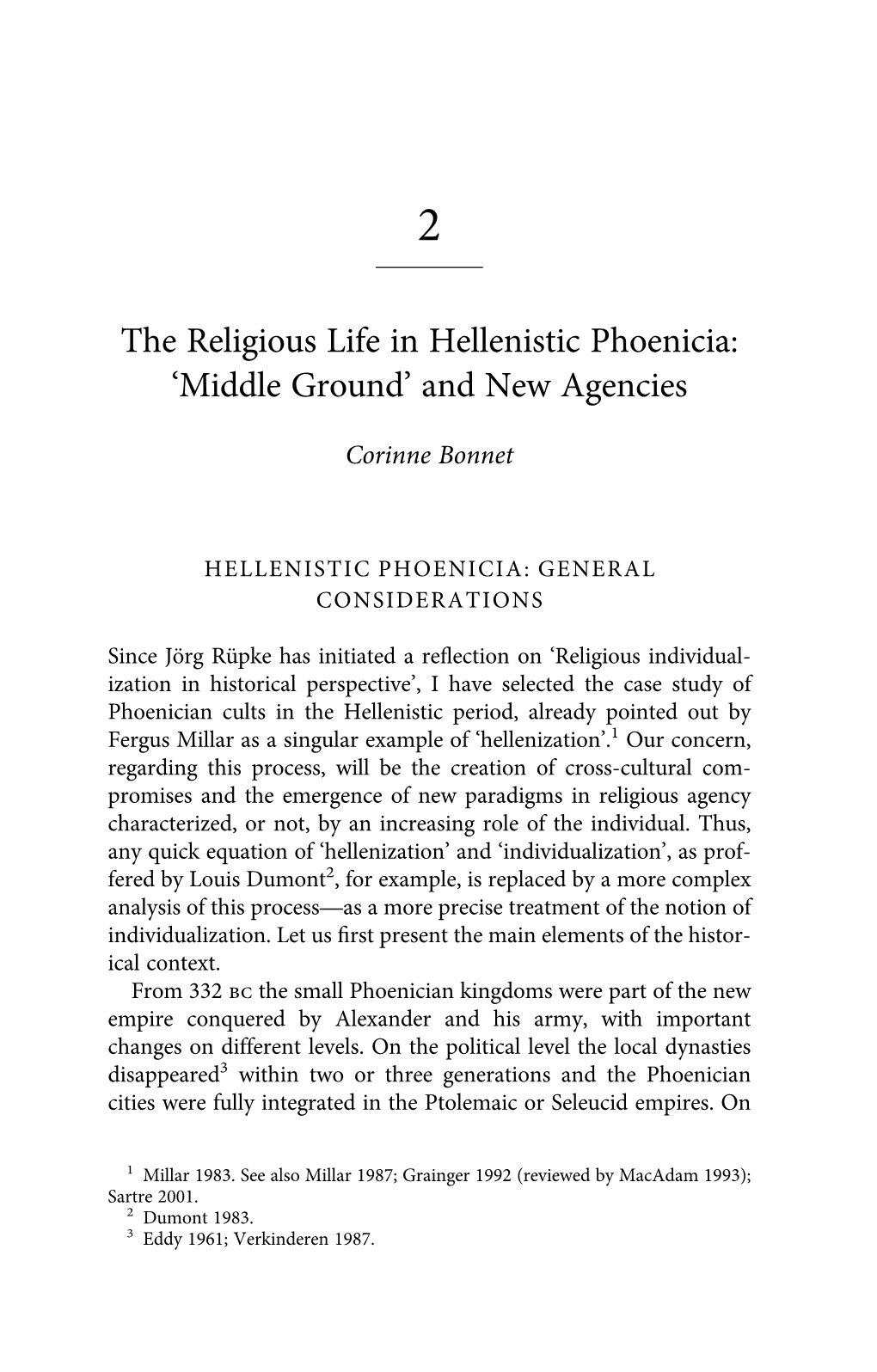 The Religious Life in Hellenistic Phoenicia: ‘Middle Ground’ and New Agencies
