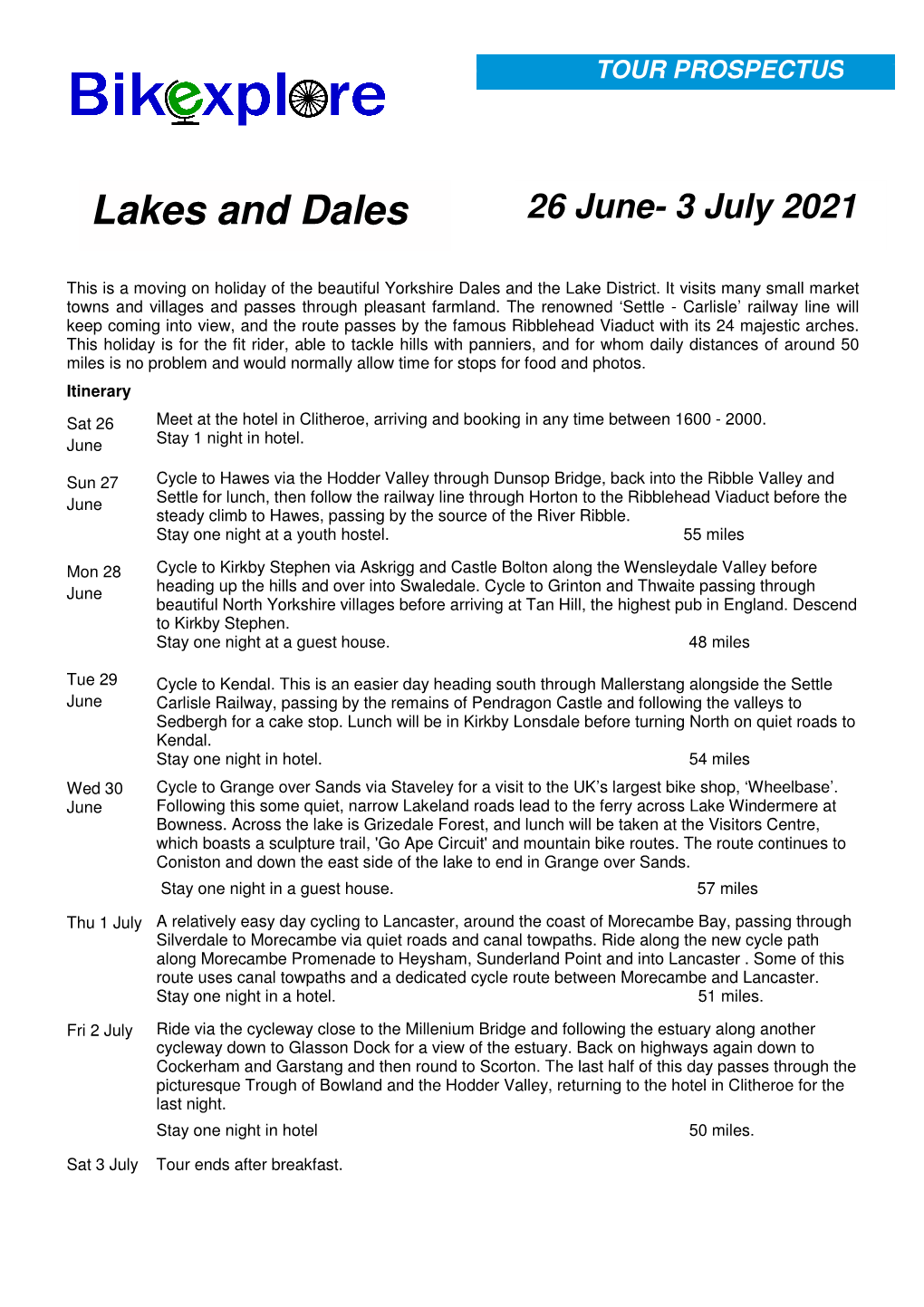 Lakes and Dales 26 June- 3 July 2021