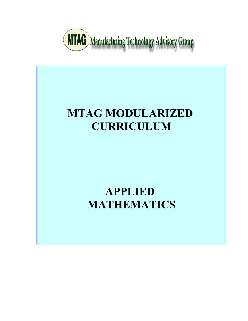 Tech Prep/Mtag Curriculum