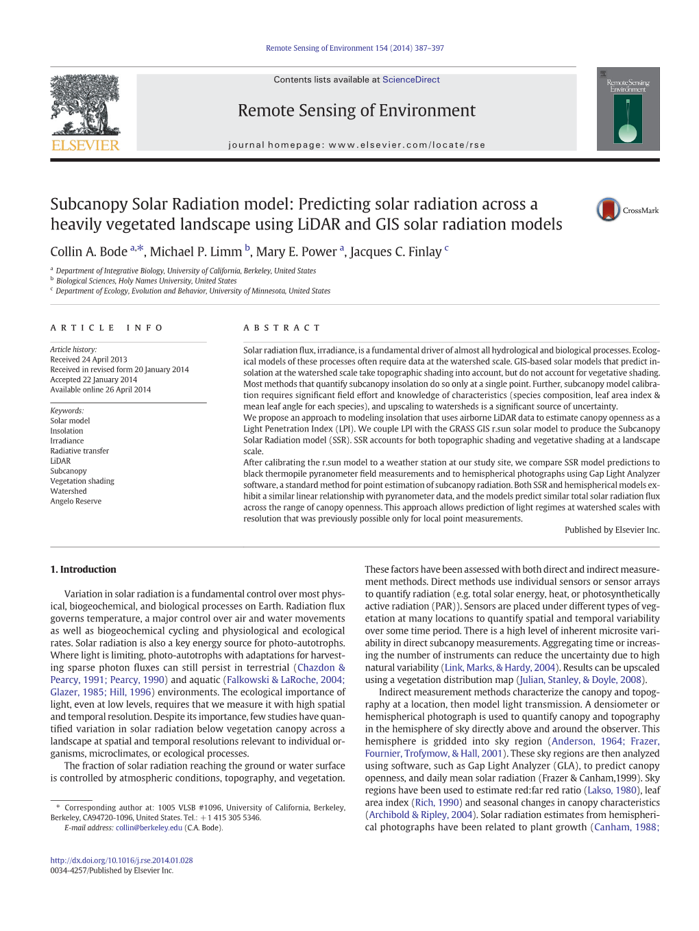 Subcanopy Solar Radiation Model: Predicting Solar Radiation Across a Heavily Vegetated Landscape Using Lidar and GIS Solar Radiation Models