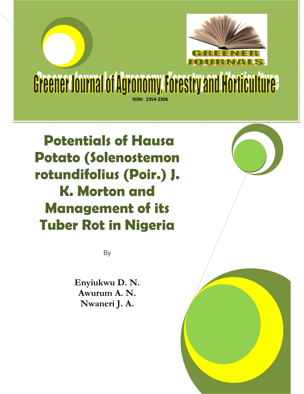 Potentials of Hausa Potato (Solenostemon Rotundifolius (Poir.) J