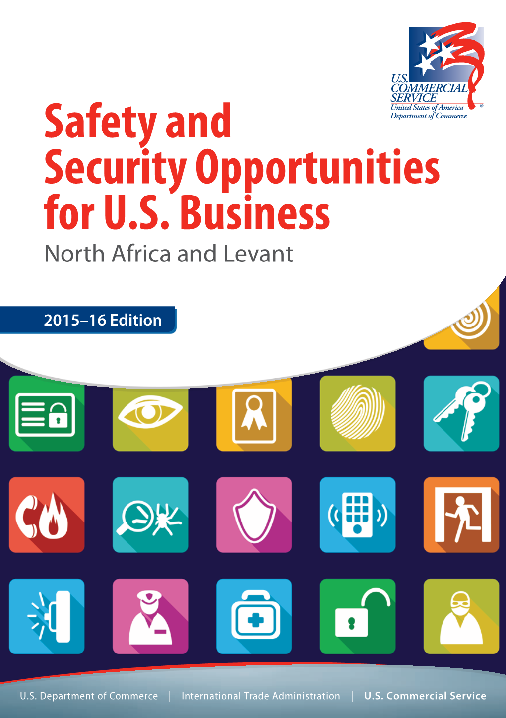Safety and Security Opportunities for U.S. Business North Africa and Levant