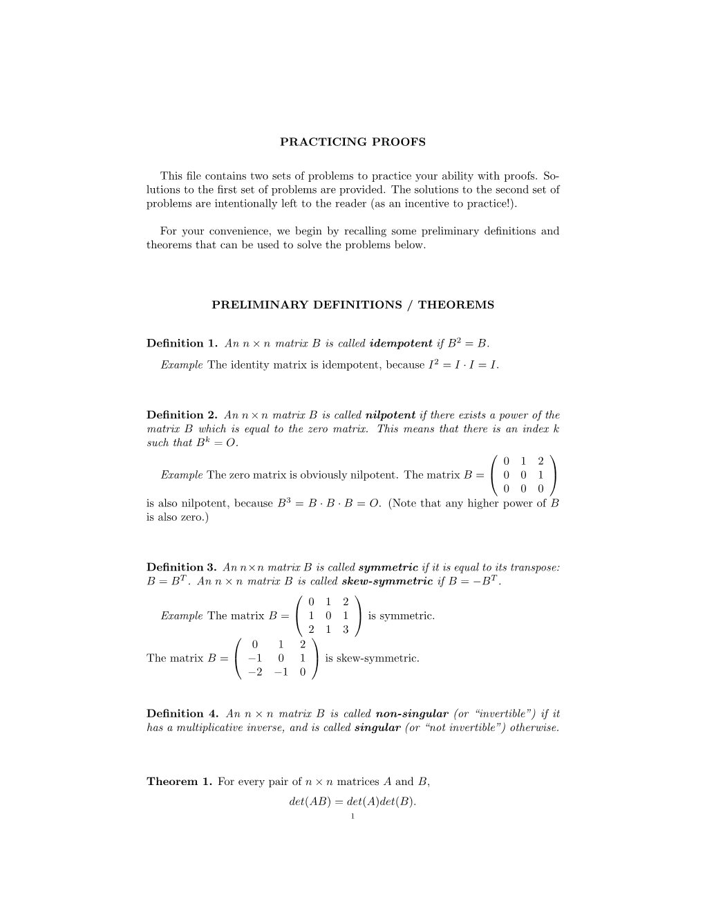 PRACTICING PROOFS This File Contains Two Sets of Problems To