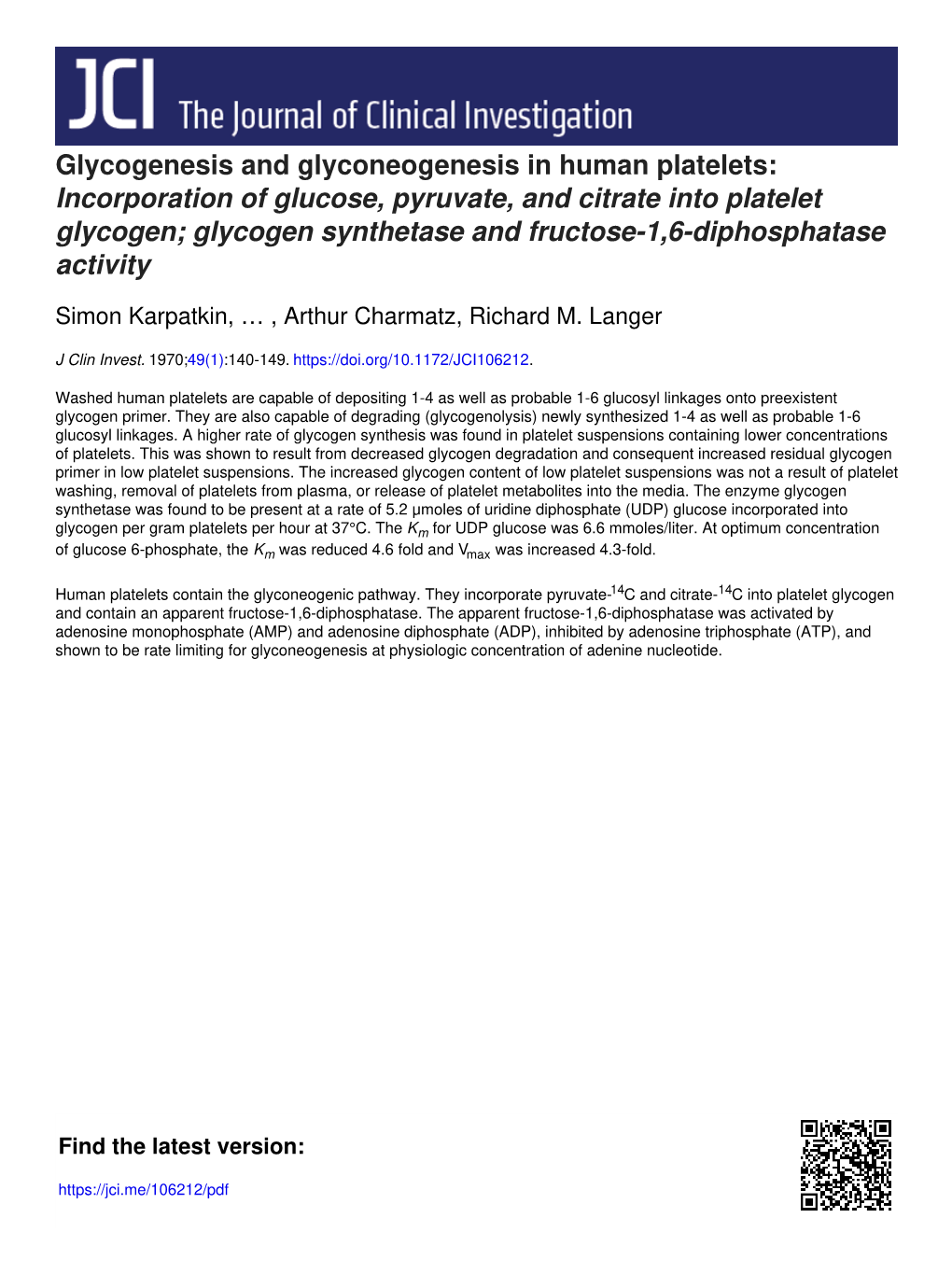 Incorporation of Glucose, Pyruvate, and Citrate Into Platelet Glycogen; Glycogen Synthetase and Fructose-1,6-Diphosphatase Activity