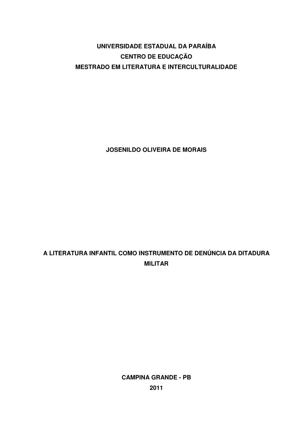 A Literatura Infantil Como Instrumento De Denúncia Da Ditadura Militar