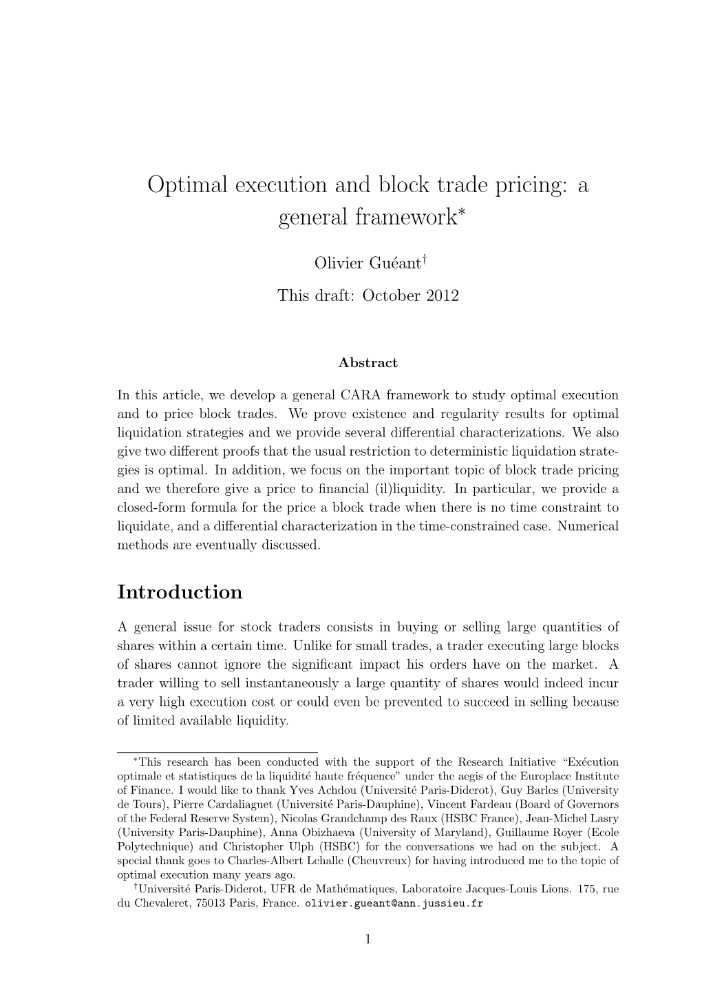 Optimal Execution and Block Trade Pricing: a General Framework∗