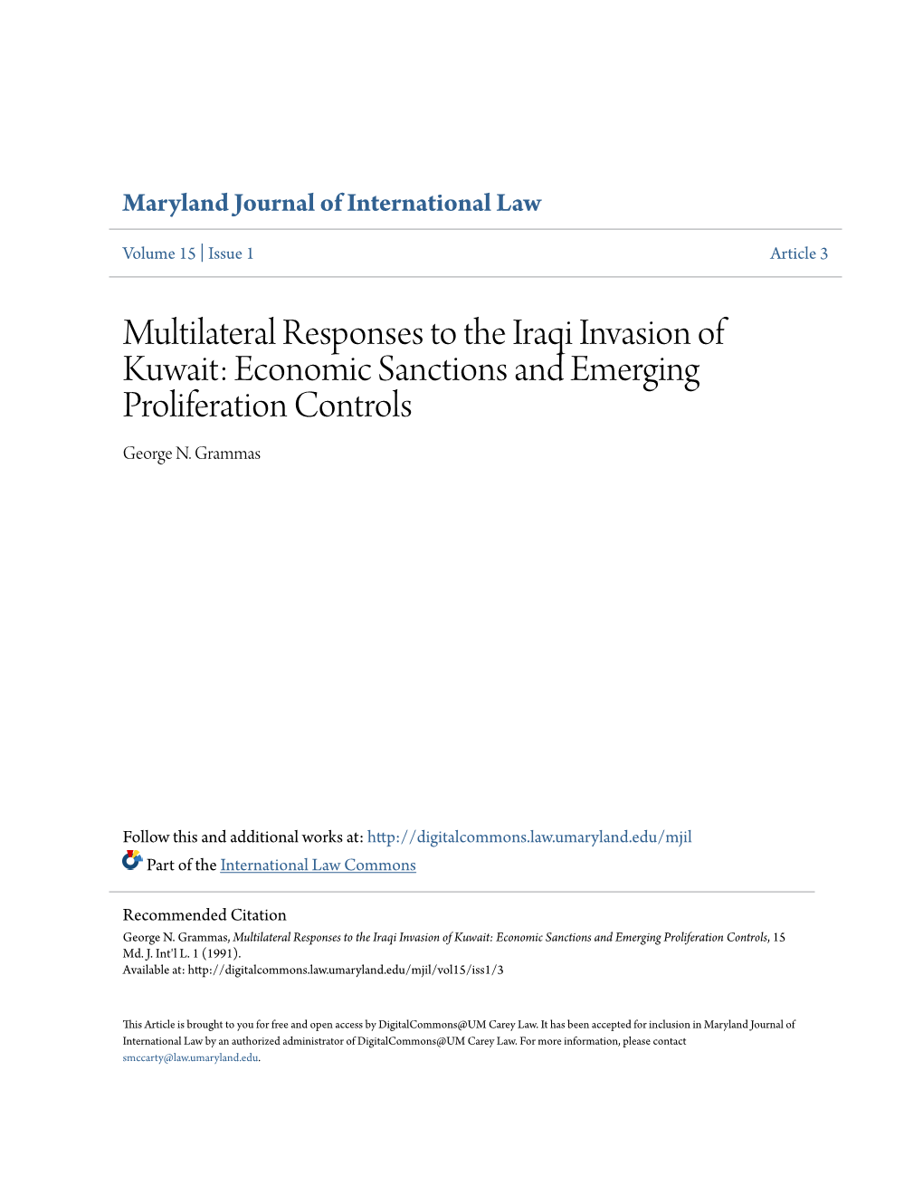 Multilateral Responses to the Iraqi Invasion of Kuwait: Economic Sanctions and Emerging Proliferation Controls George N