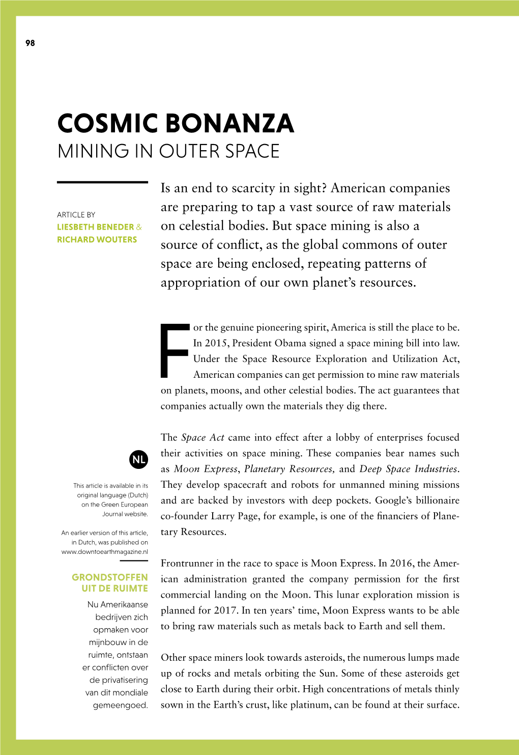 Cosmic Bonanza: Mining in Outer Space