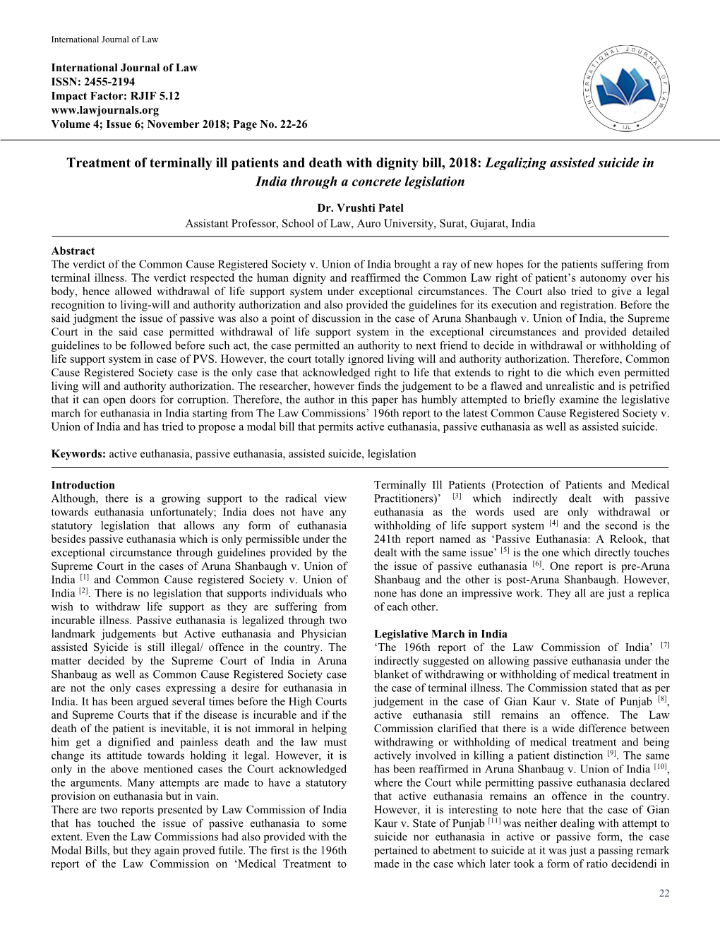 Treatment of Terminally Ill Patients and Death with Dignity Bill, 2018: Legalizing Assisted Suicide in India Through a Concrete Legislation