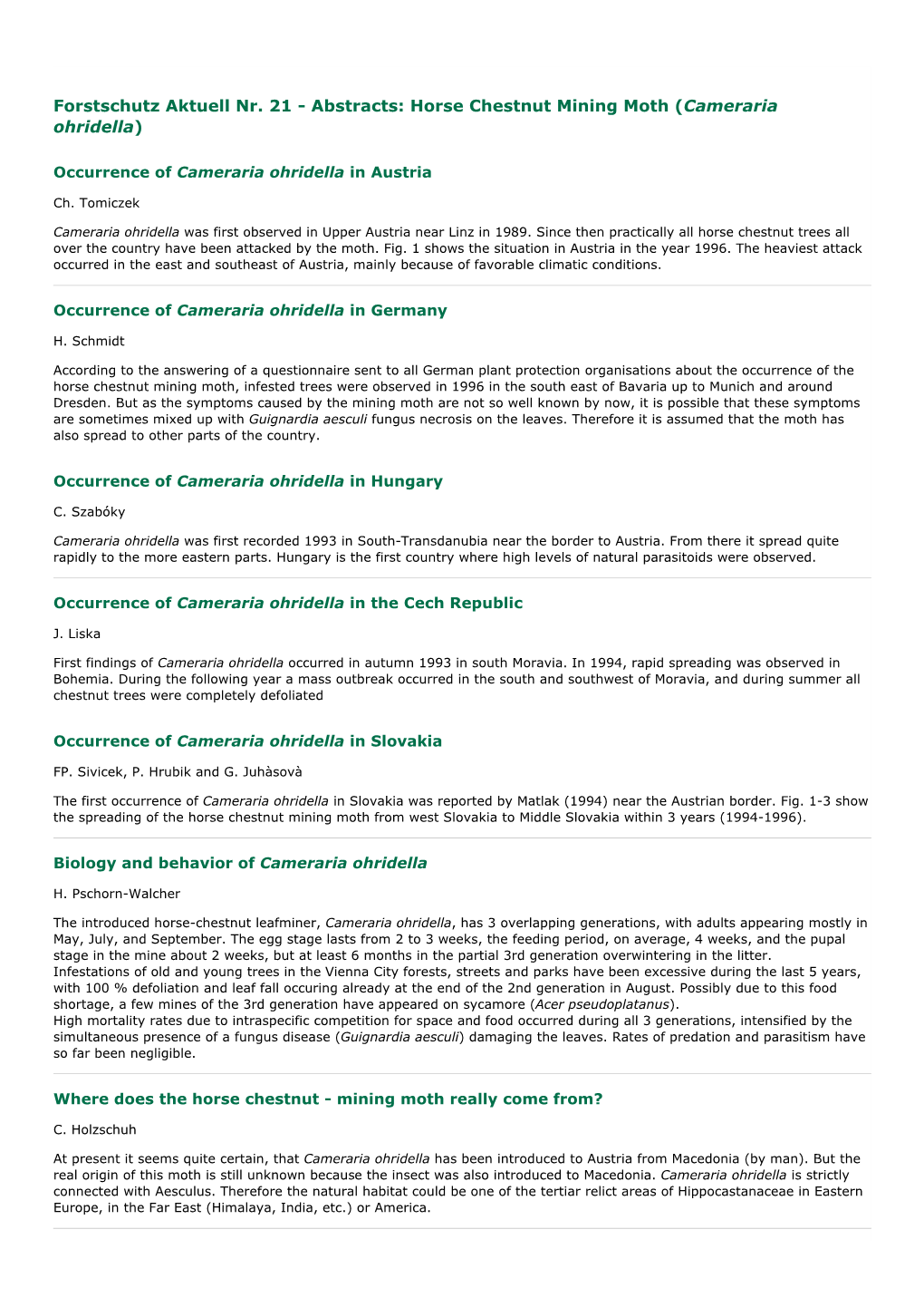 Forstschutz Aktuell Nr. 21 - Abstracts: Horse Chestnut Mining Moth (Cameraria Ohridella)