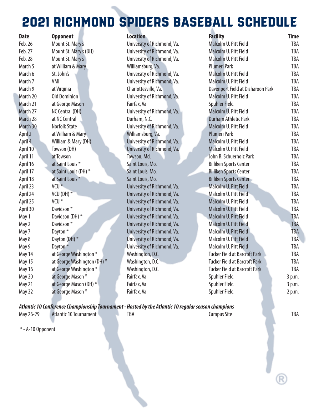 2021 Richmond Spiders Baseball Schedule Date Opponent Location Facility Time Feb